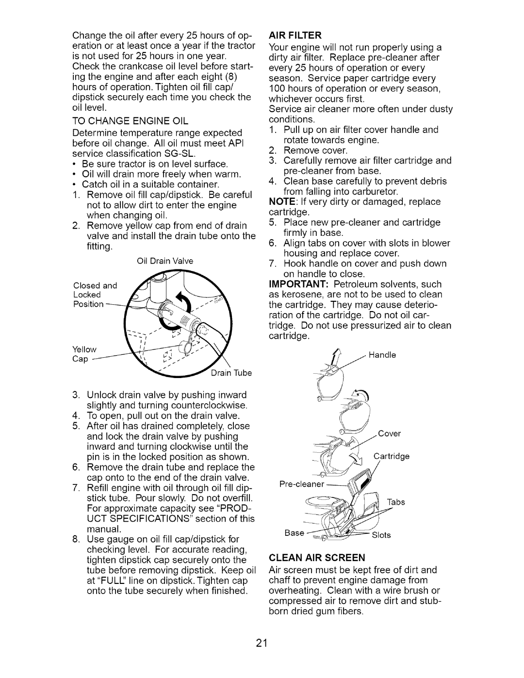 Craftsman 917.27538 owner manual To Change Engine OIL, AIR Filter, Clean AIR Screen 