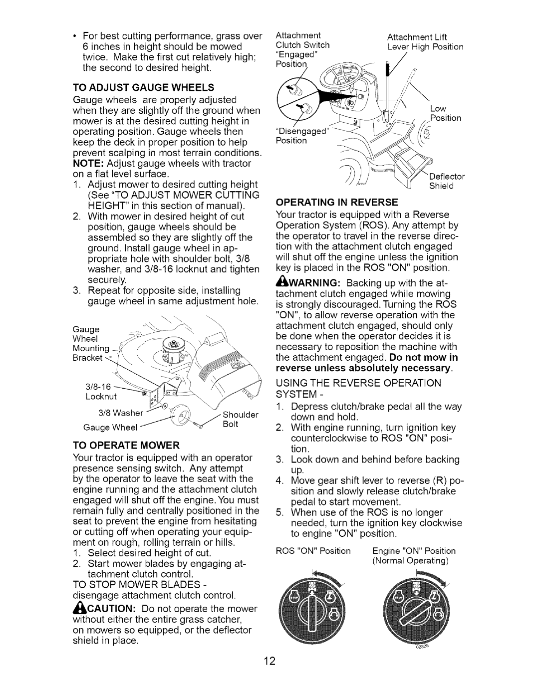 Craftsman 917.275632 manual Operating in Reverse, Using the Reverse Operation System, ROS on, To Operate Mower 