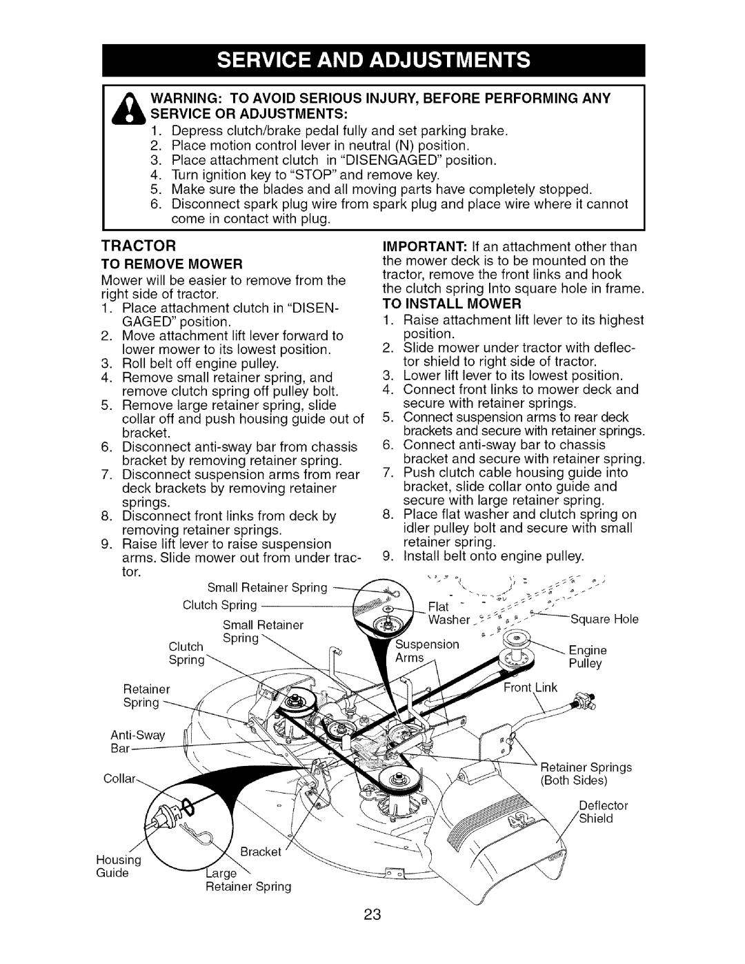 Craftsman 917.275764 owner manual To Remove Mower, To Install Mower 