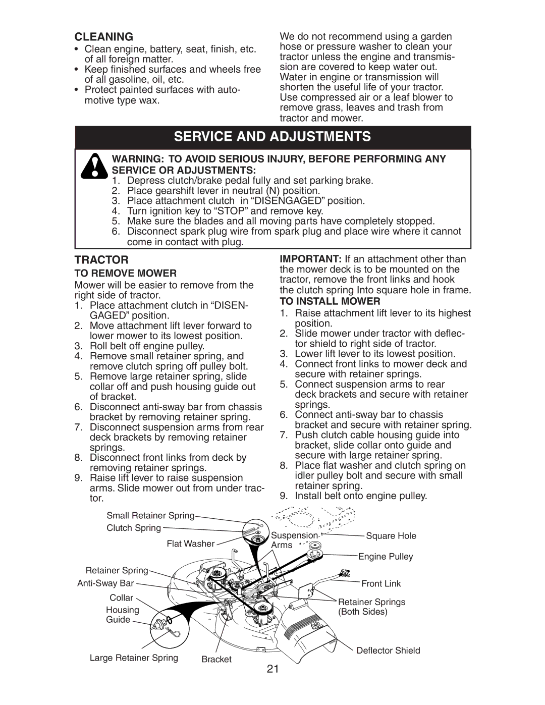 Craftsman 917.27581 owner manual Service and Adjustments, Cleaning, To Remove Mower, To Install Mower 