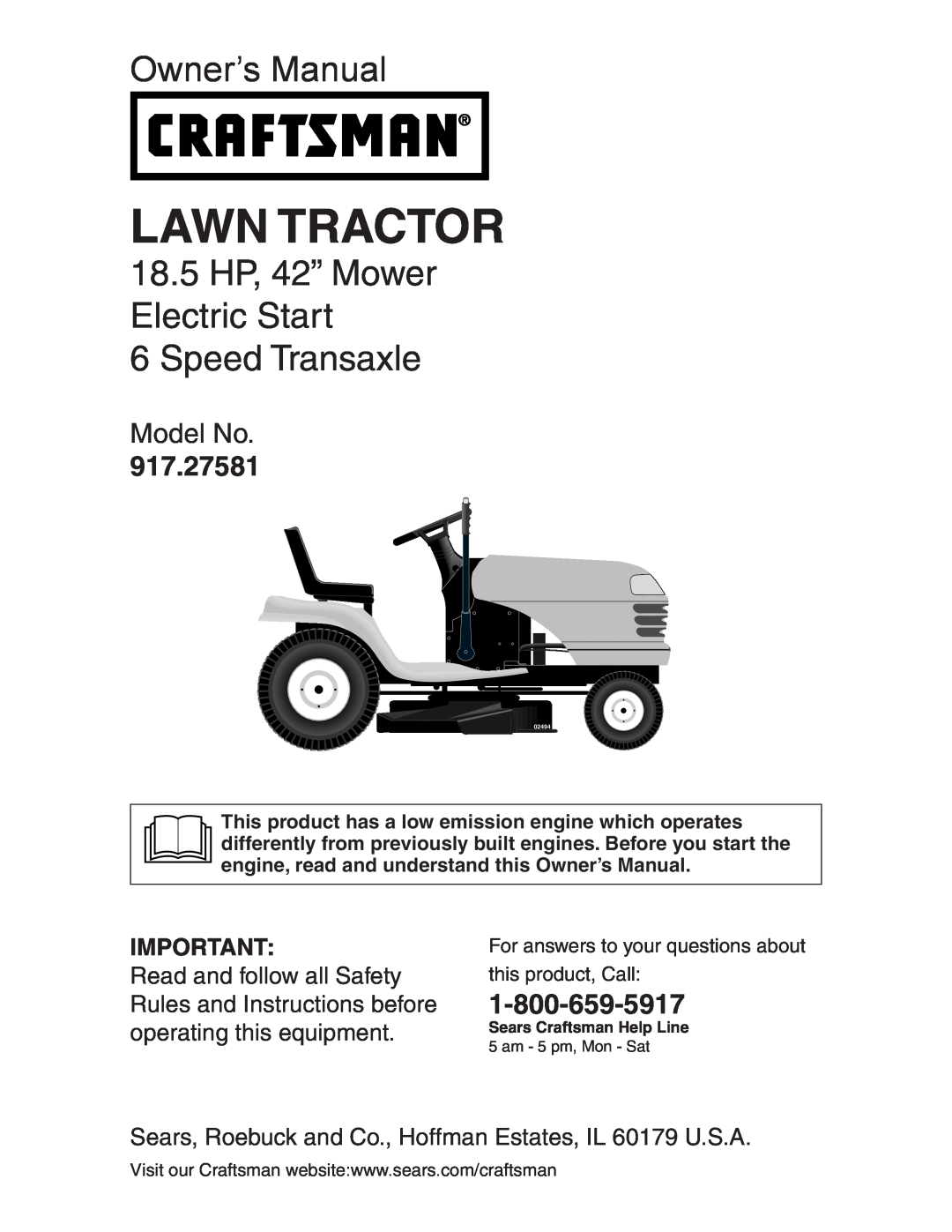 Craftsman 917.27581 owner manual For answers to your questions about this product, Call, Lawn Tractor, Model No, 02494 