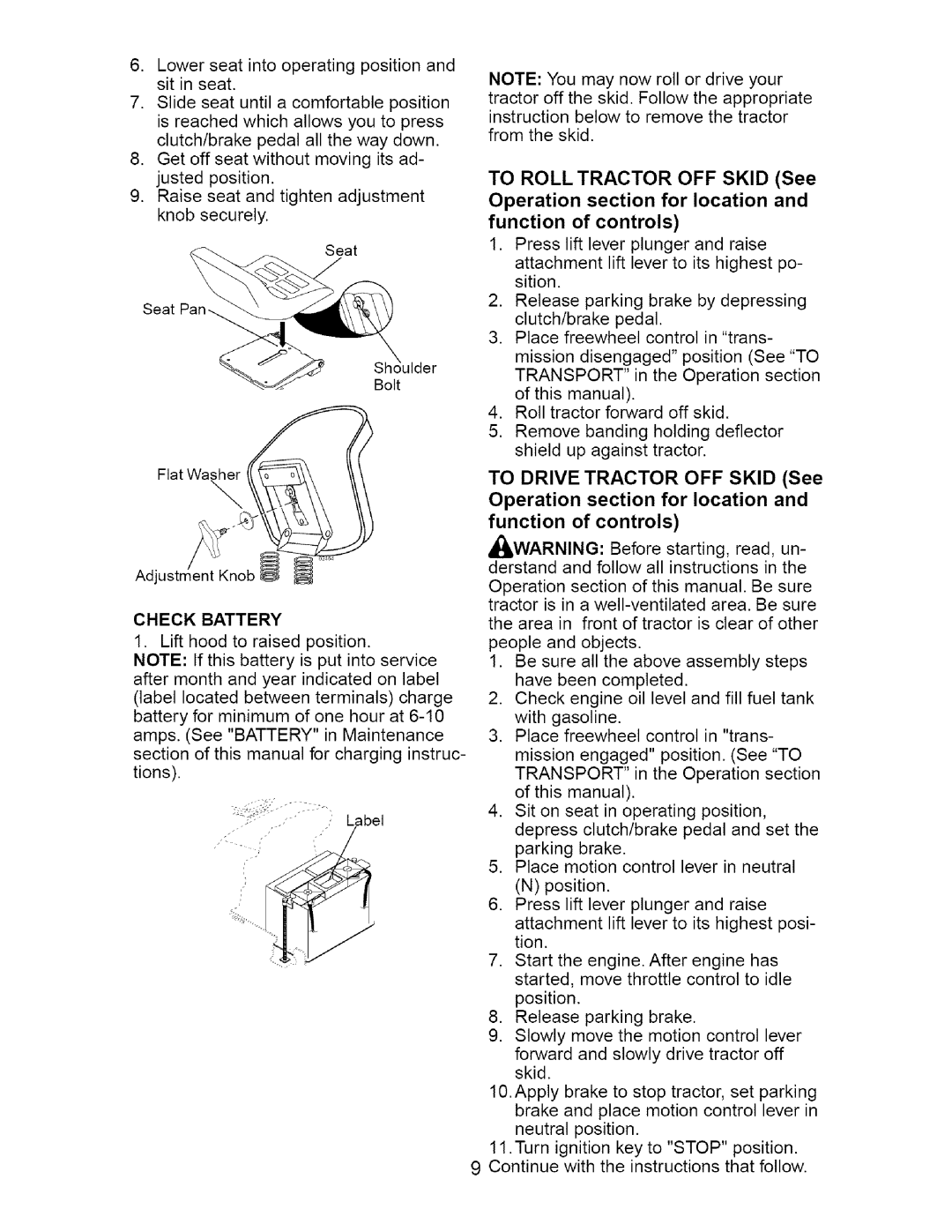 Craftsman 917.27582 owner manual To Roll Tractor OFF Skid See Operation section for location, Check Battery 