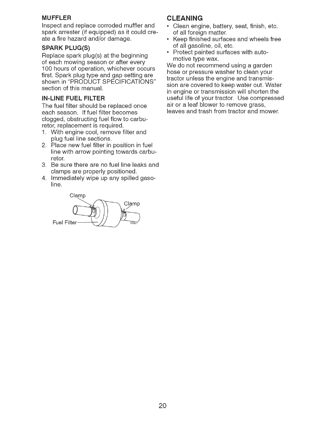 Craftsman 917.2759 manual Muffler, Spark Plugs, IN-LINE Fuel Filter, Cleaning 