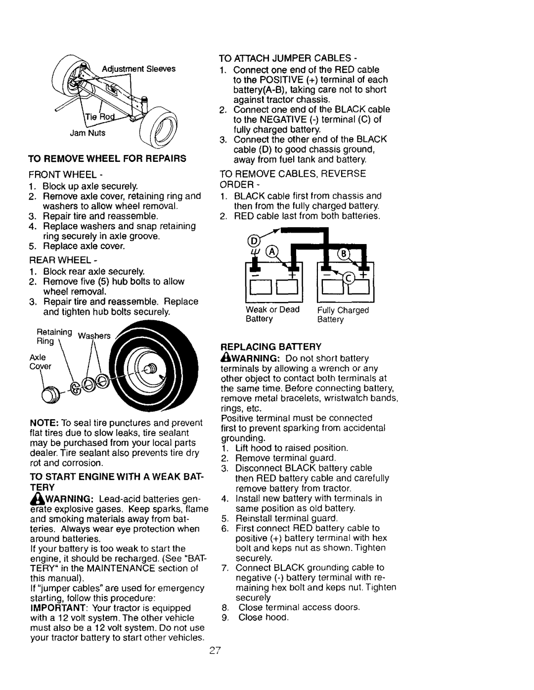 Craftsman 917.27603 manual Adjustment Sleeves, To Remove Wheel for Repairs Front Wheel, To Start Enginewith Aweak BAT Tery 