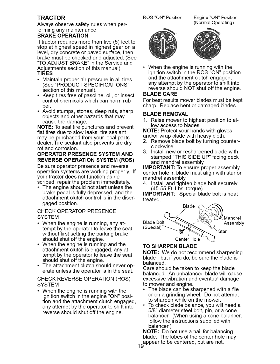 Craftsman 917.27621 manual Tires, Operator Presence System Reverse Operation System ROS, Blade Care, Blade Removal 