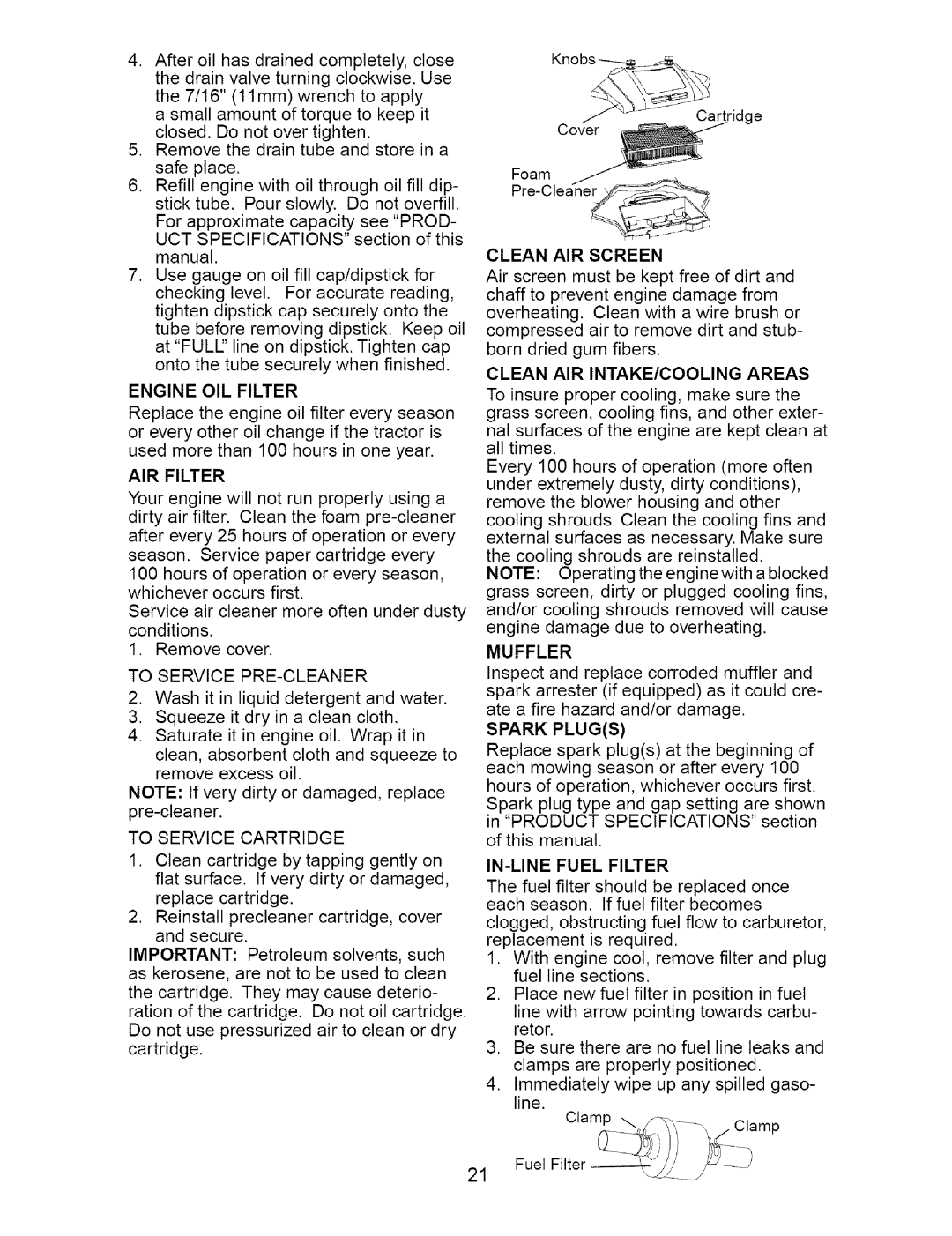 Craftsman 917.27621 manual Clean AIR Screen, Clean AIR INTAKE/COOLING Areas, Muffler, Spark Plugs, IN-LINE Fuel Filter 