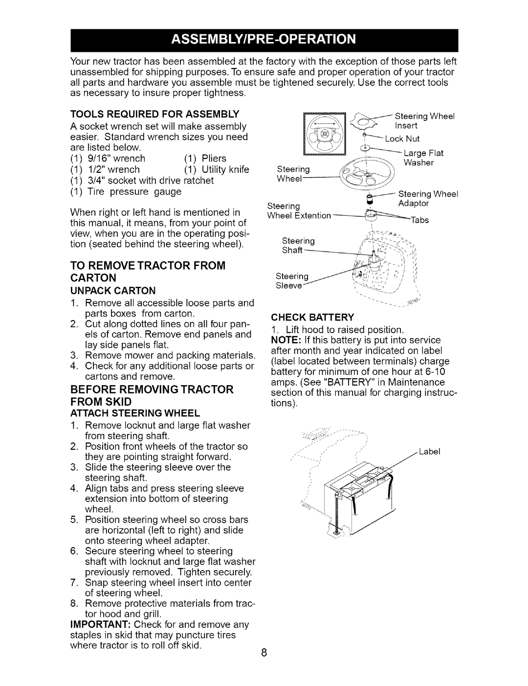 Craftsman 917.27621 Tools Required for Assembly, Unpack Carton, Before Removing Tractor from Skid Attach Steering Wheel 