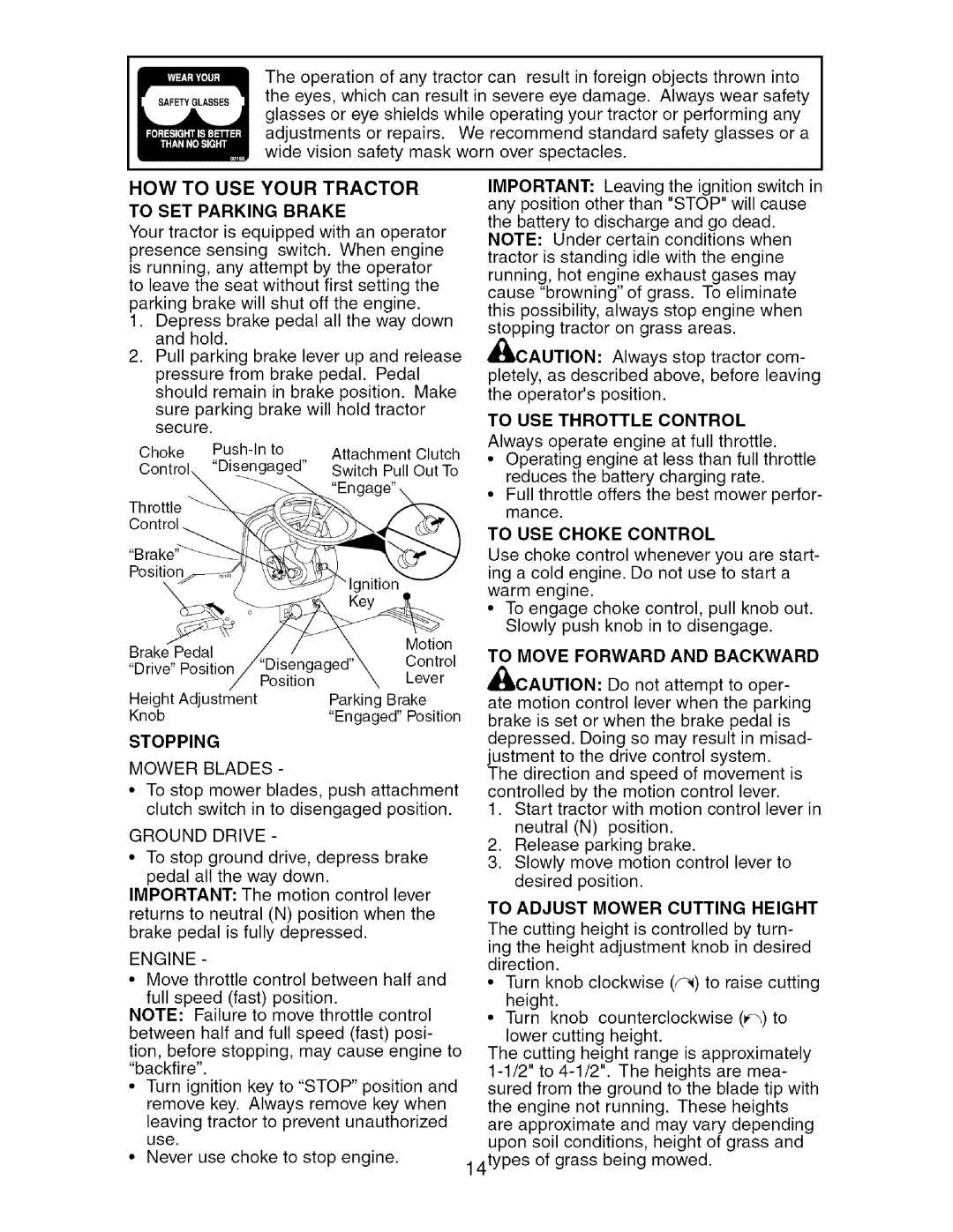 Craftsman 917.27624 owner manual HOW to USE Your Tractor, To SET Parking Brake, Stopping, To Move Forward and Backward 