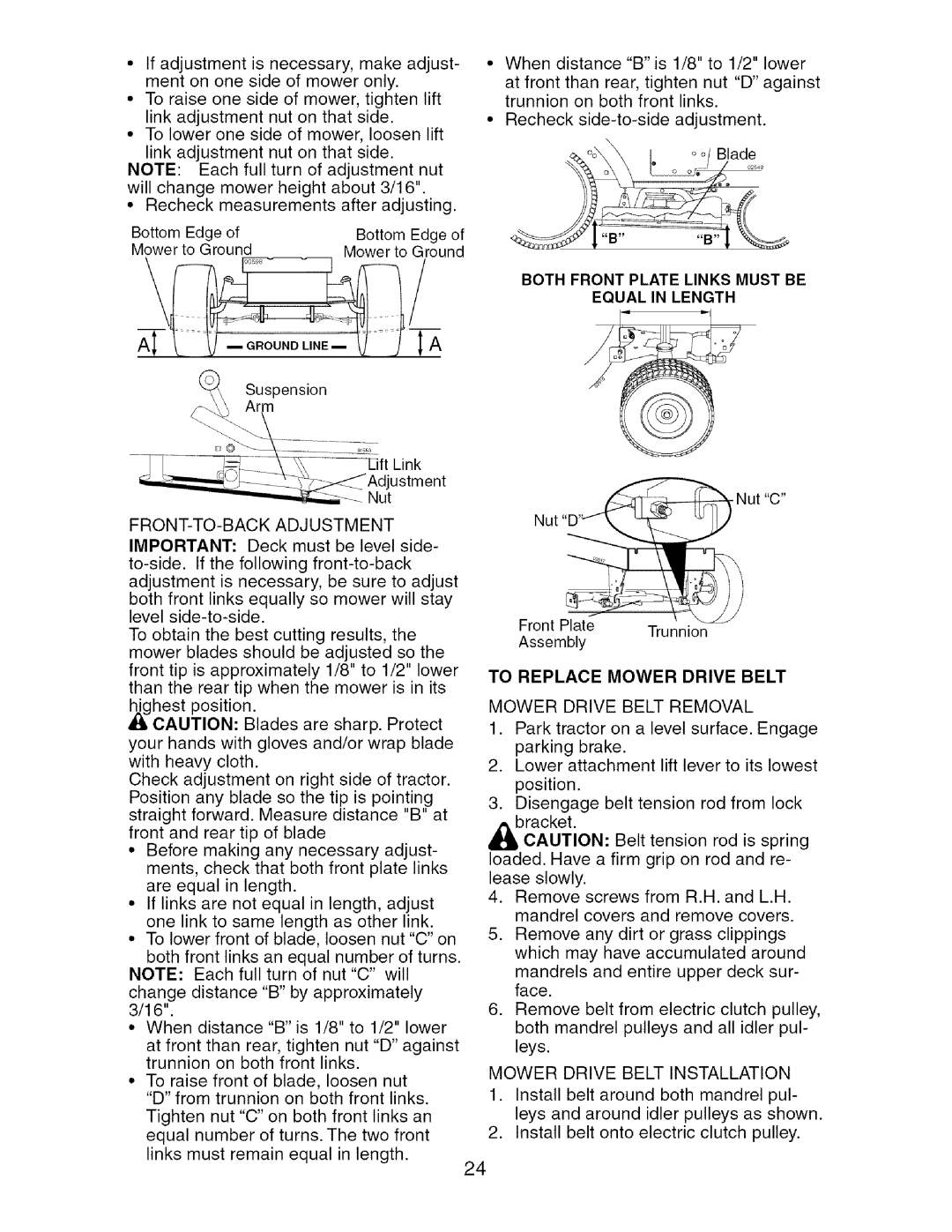 Craftsman 917.27624 FRONT-TO-BACK Adjustment, Both Front Plate Links Must be Equal in Length, To Replace Mower Drive Belt 