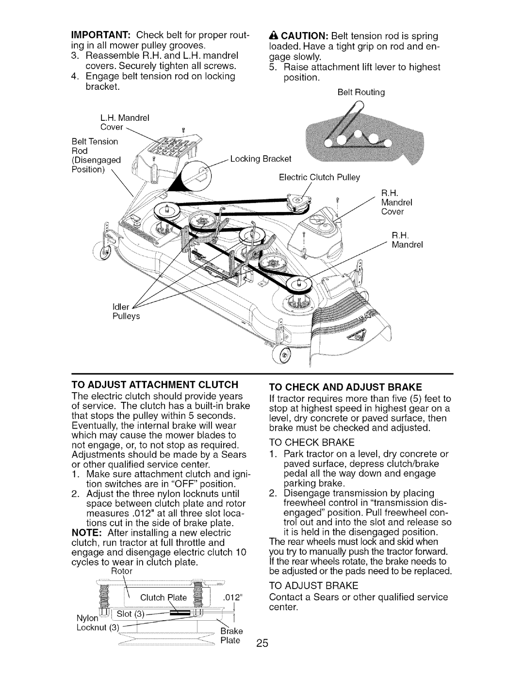 Craftsman 917.27624 owner manual To Adjust Attachment Clutch, To Check and Adjust Brake, To Check Brake, To Adjust Brake 