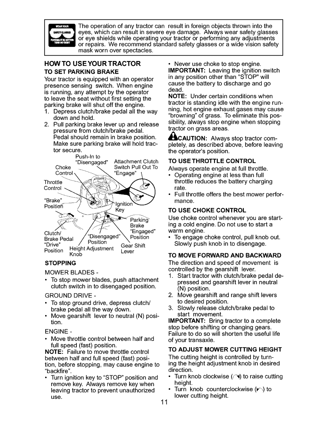 Craftsman 917.27631 owner manual Howto Useyourtractor, Stopping, To SET Parking Brake, To Move Forward and Backward 