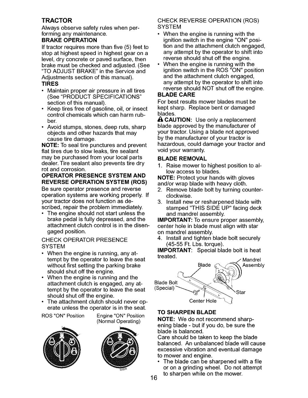 Craftsman 917.27631 Tractor, Brake Operation, Tires, Operator Presence System, Blade Care, Blade Removal, To Sharpen Blade 