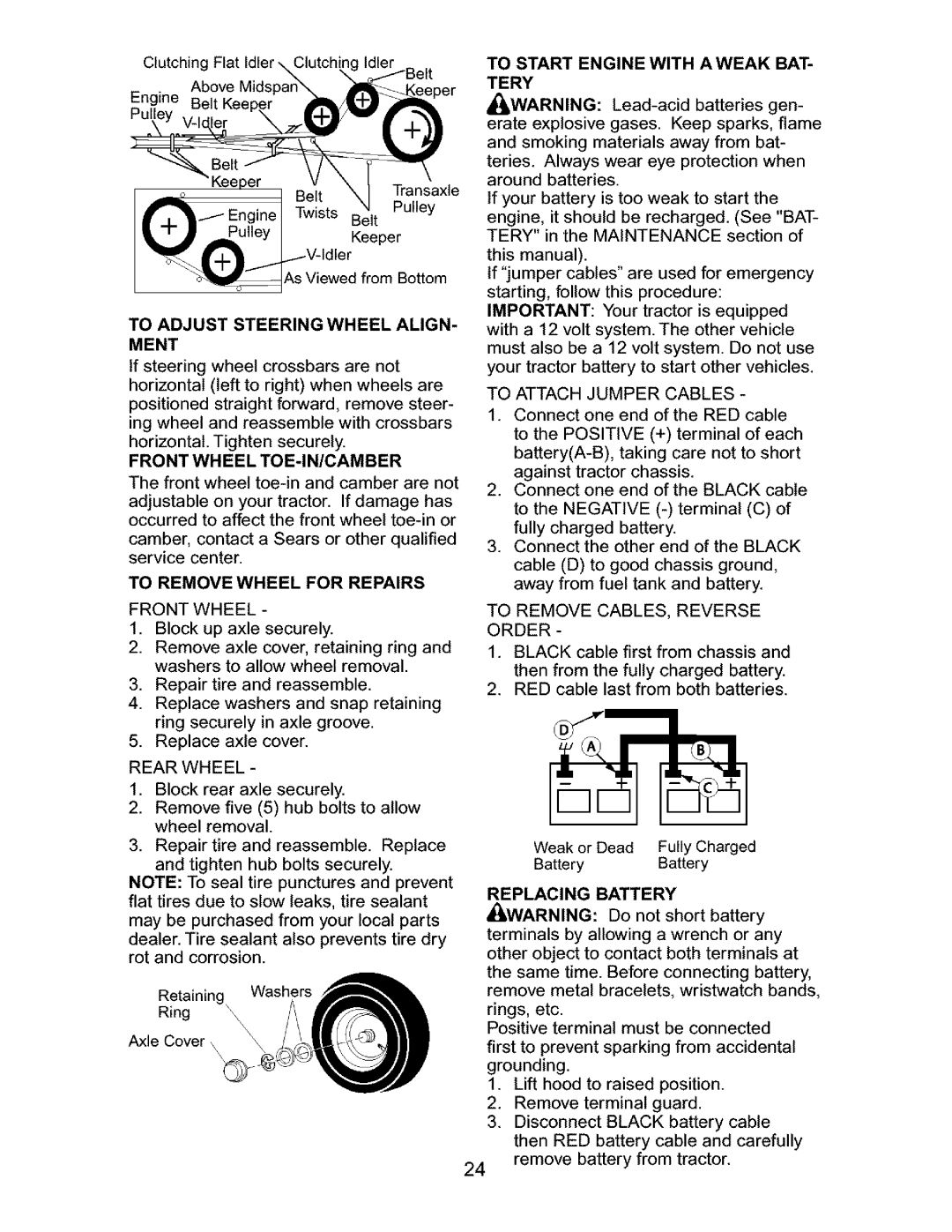 Craftsman 917.27631 To Start Engine with Aweak BAT- Tery, To Adjust Steering Wheel ALIGN- Ment, Replacing Battery 