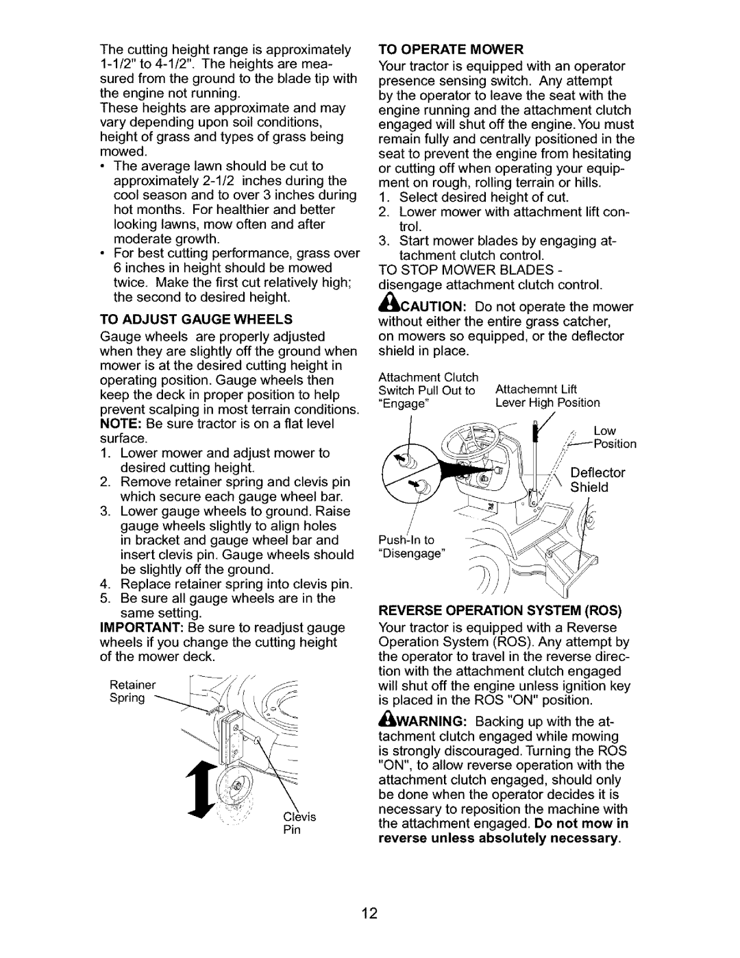 Craftsman 917.27632 owner manual To Adjust Gauge Wheels, Retainer, To Operate Mower 