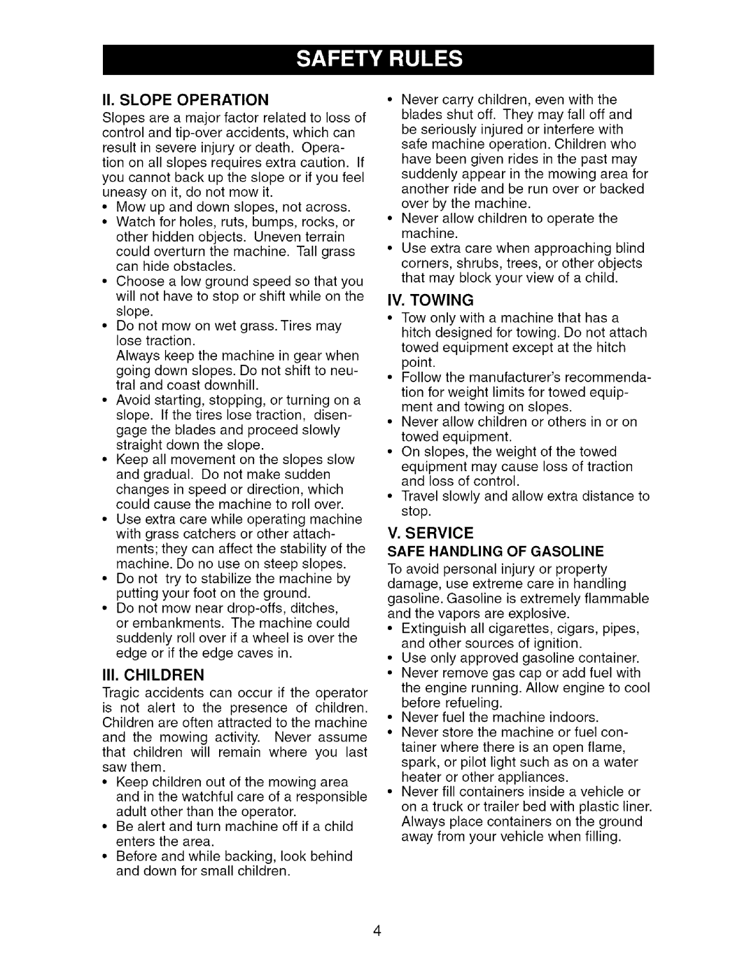 Craftsman 917.276920 manual I1. Slope Operation, II1. Children, IV. Towing, Service Safe Handling of Gasoline 