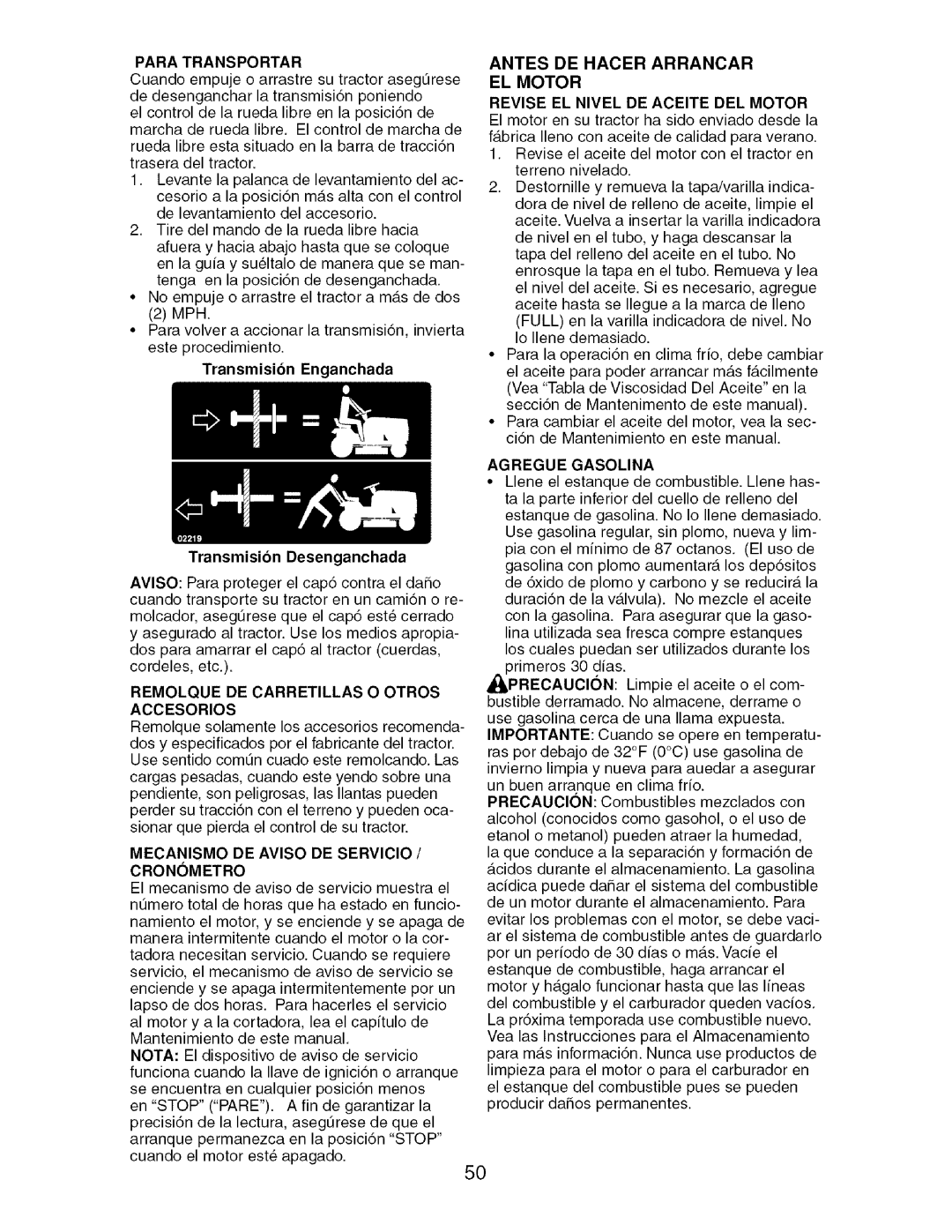 Craftsman 917.276920 manual Transmision Desenganchada, Mecanismo DE Aviso DE SERVIClO, Antes DE Hacer Arrancar EL Motor 