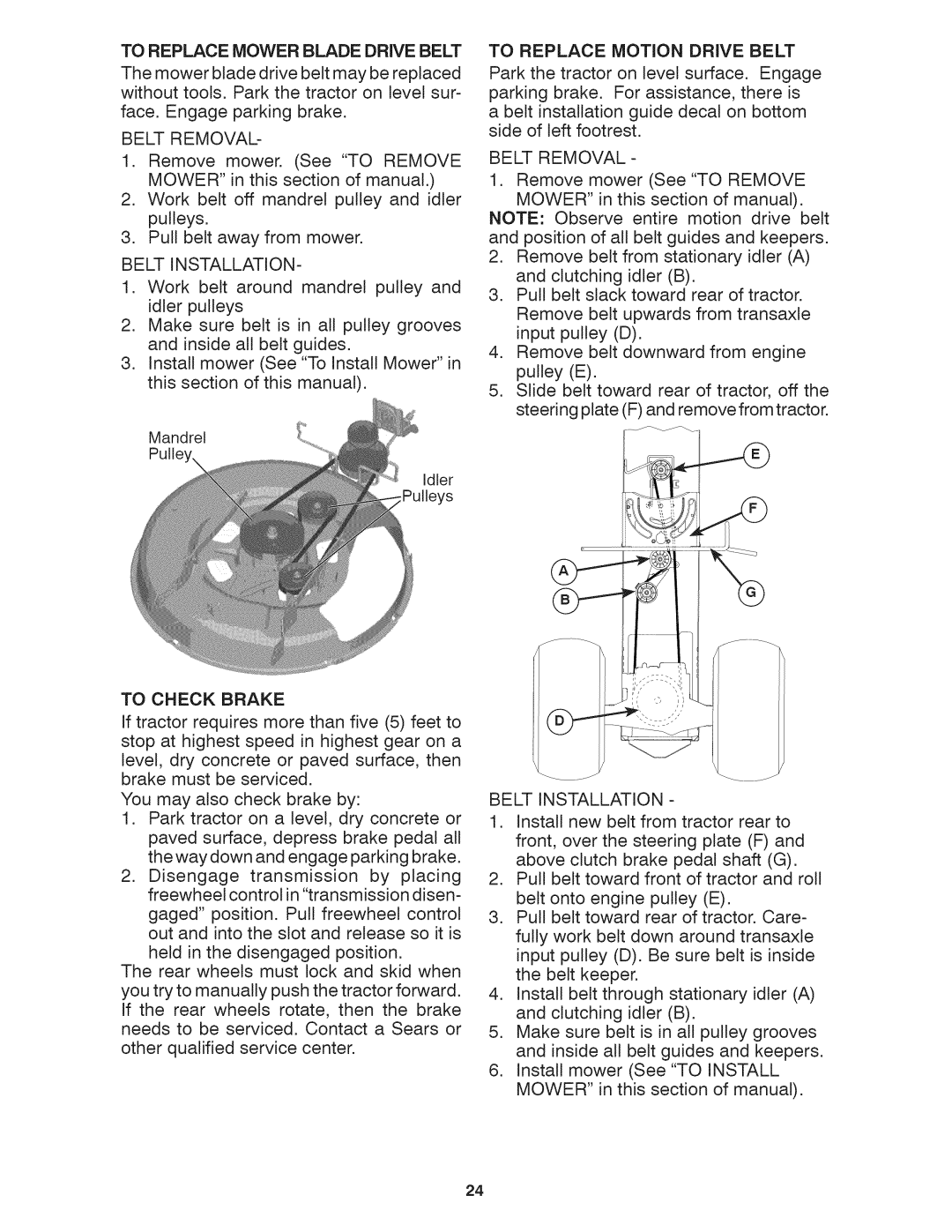 Craftsman 917.28035 To Replace Mower Blade Drive Belt, Belt Removal, Belt Installation, To Replace Motion Drive Belt 