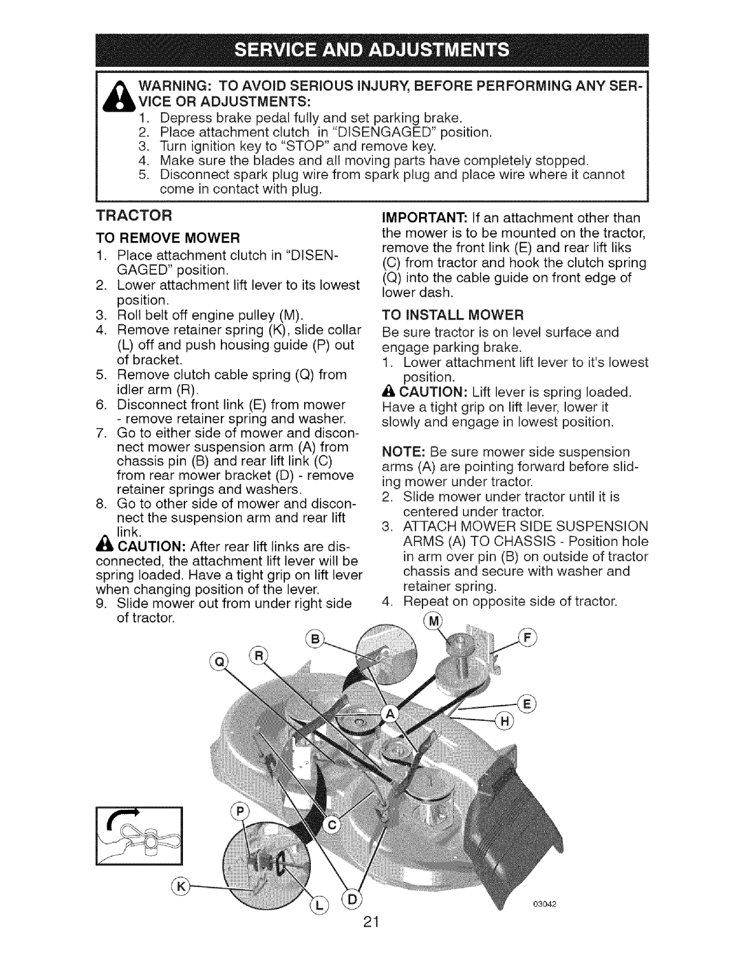 Craftsman 917.28726 owner manual To Install Mower, To Remove Mower 