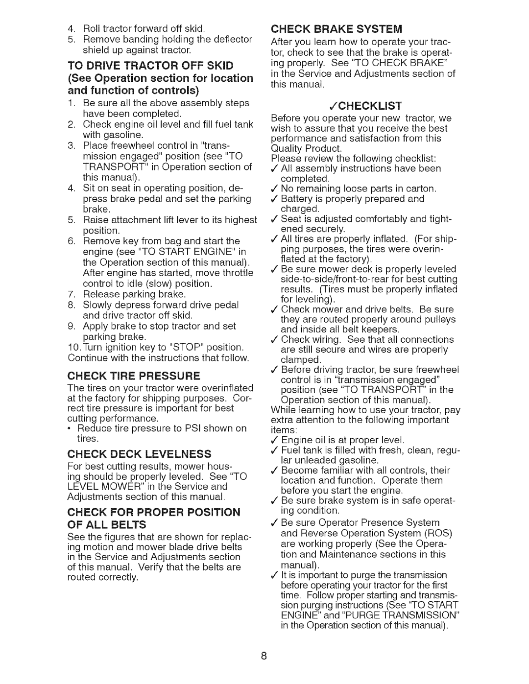 Craftsman 917.28726 owner manual To Drive Tractor OFF Skid, Check Tire Pressure, Check Deck Levelness, Check Brake System 