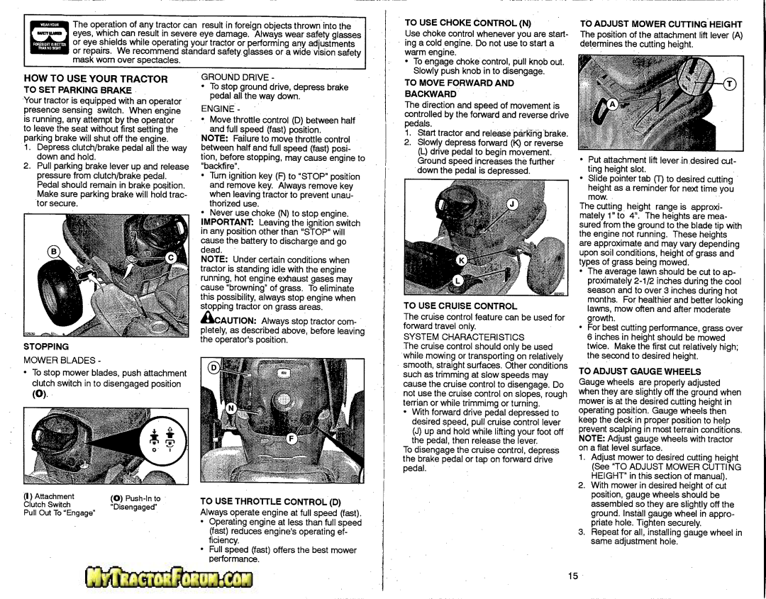 Craftsman 917.28746 owner manual How To Use Your Tractor 
