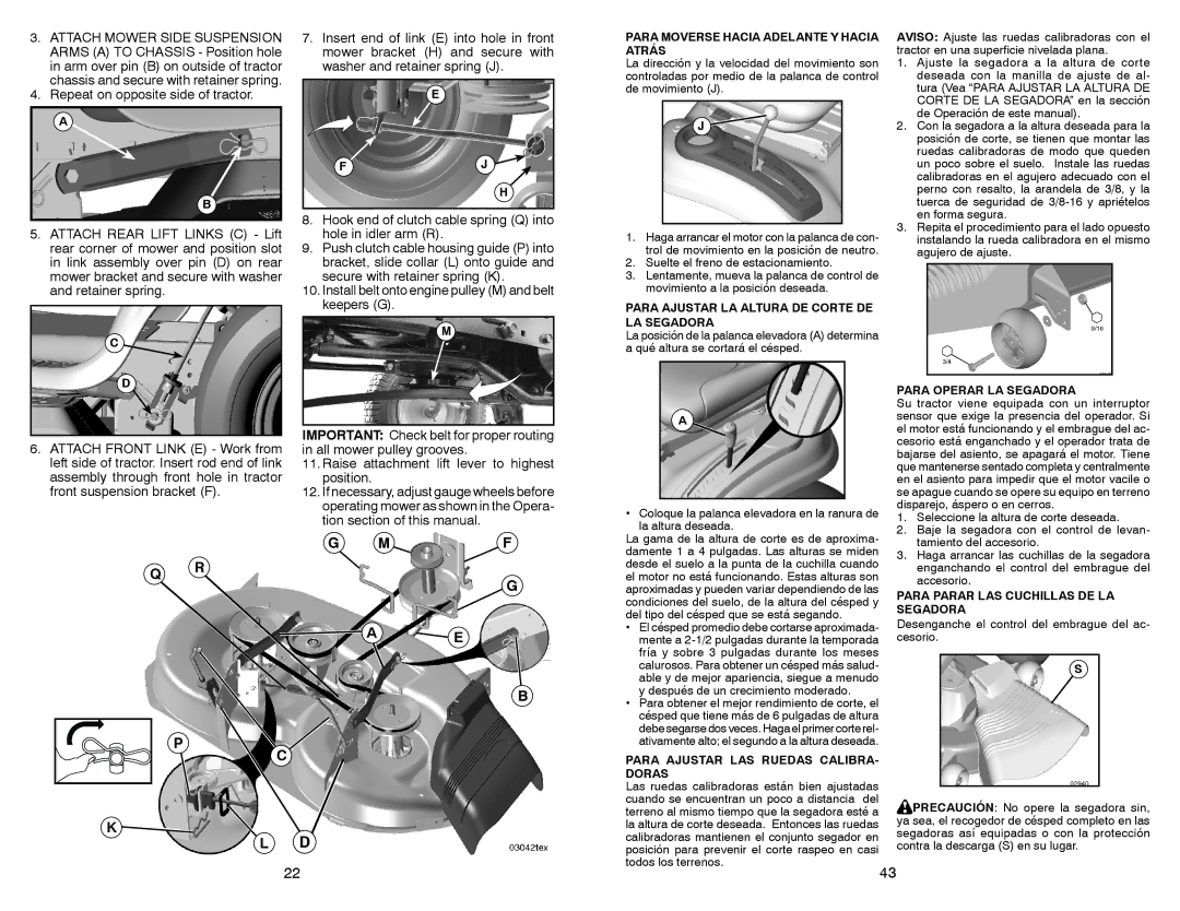 Craftsman 917.28851 owner manual Para Moverse Hacia Adelante Y Hacia Atrás, Para Ajustar LA Altura DE Corte DE LA Segadora 