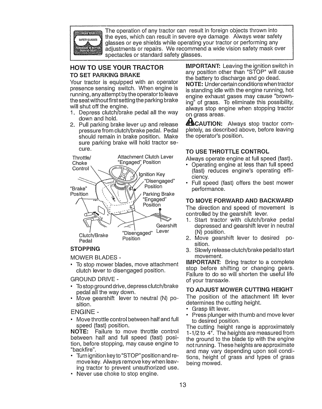 Craftsman 917.289030 HOW to USE Your Tractor to SET Parking Brake, Stopping Mower Blades, Ground Drive, Engine 