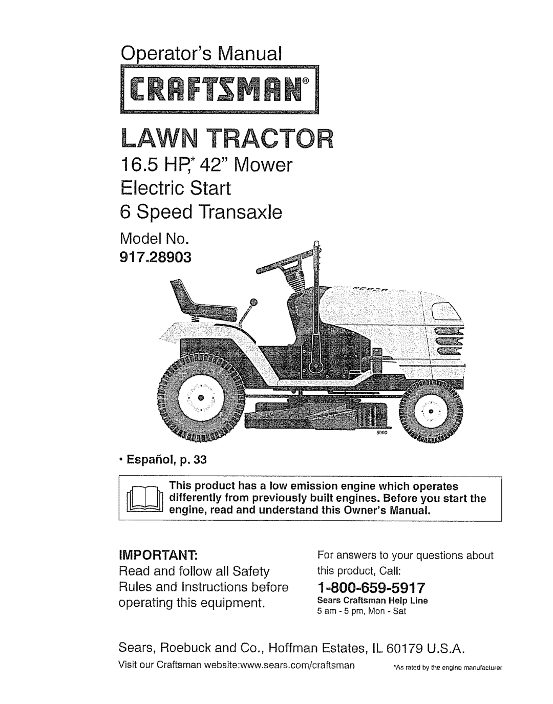 Craftsman 917.28903 owner manual Lawn Tracto, Operators Manual, 16.5HR* 42 Mower Electric Start, Model No, 1=800=659-5917 