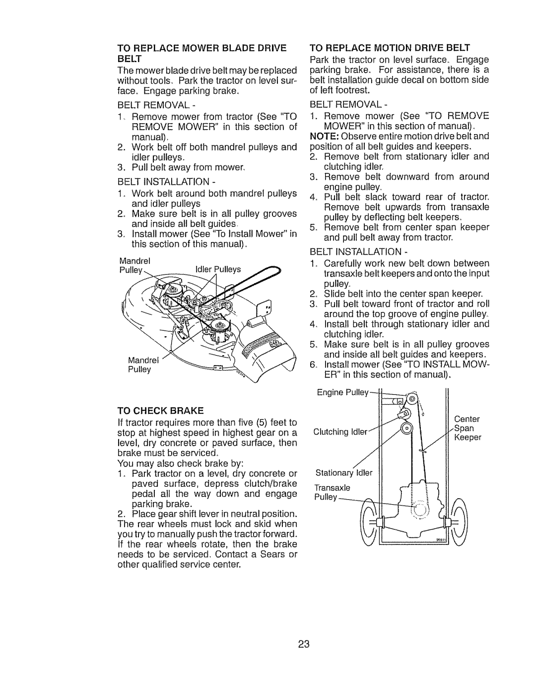 Craftsman 917.289030, 917.289031 owner manual To Replace Mower Blade Drive Belt 