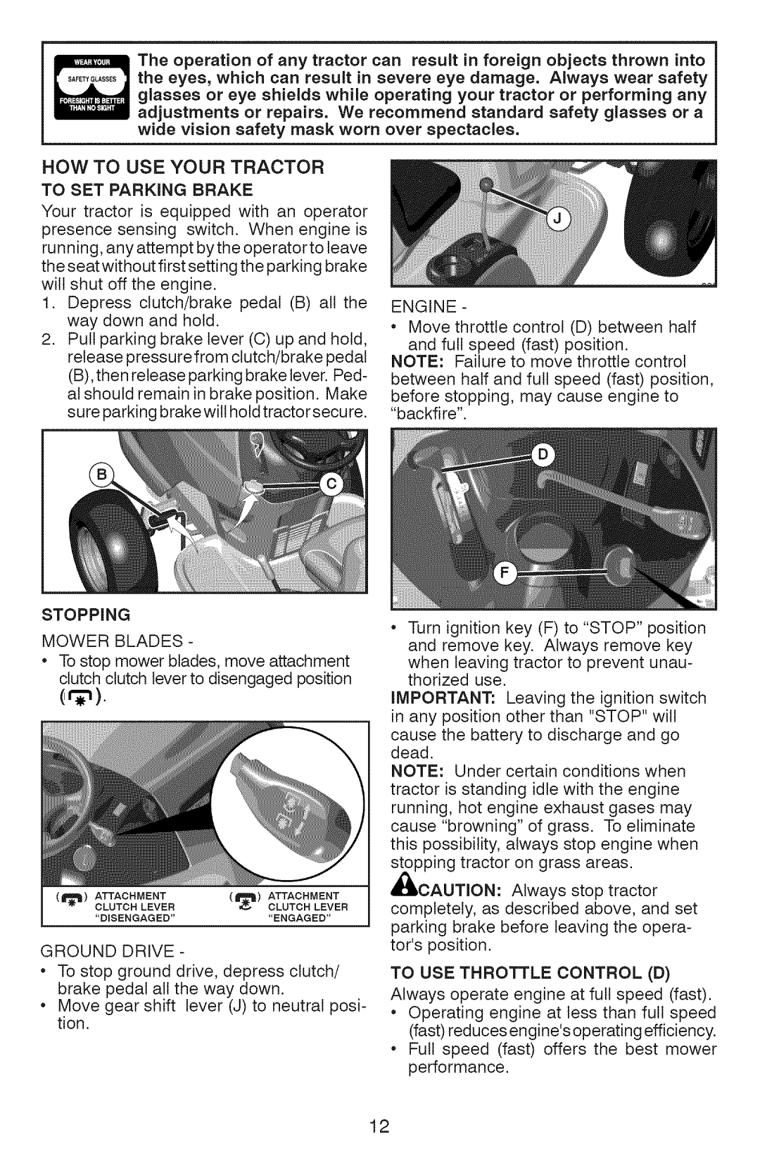 Craftsman 917.289072 HOW to USE Your Tractor To SET Parking Brake, Stopping, Mower Blades, Ground Drive, Engine 