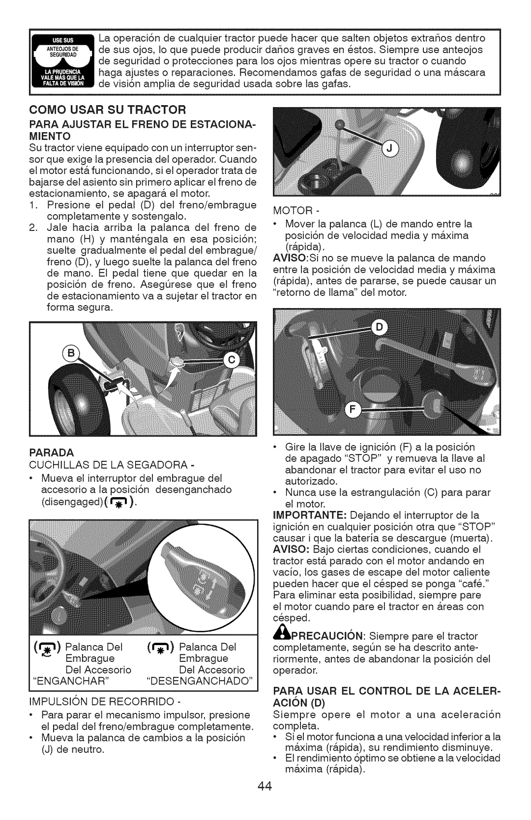 Craftsman 917.289072 Como Usar SU Tractor, Para Ajustar EL Freno DE ESTACIONA= Miento, Parada Cuchillas DE LA Segadora 