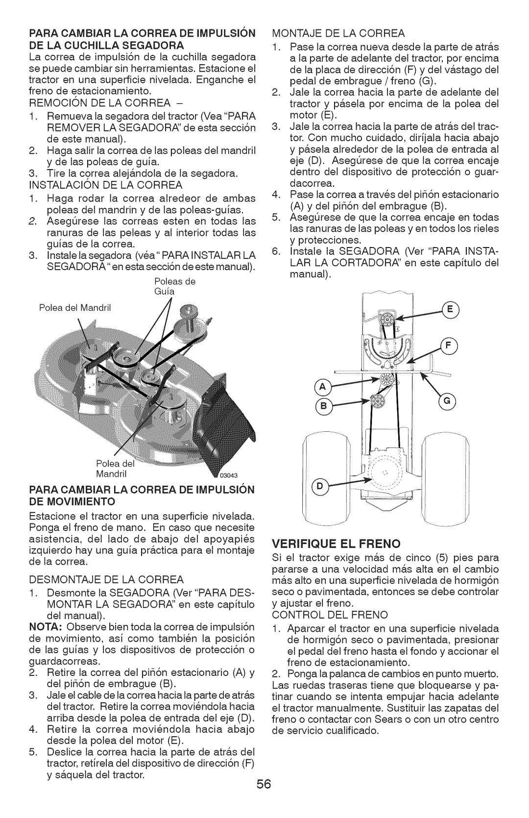 Craftsman 917.289072 Para Cambiar LA Correa DE IMPULSI6N DE LA Cuchilla Segadora, Remocion DE LA Correa, Control DEL Freno 