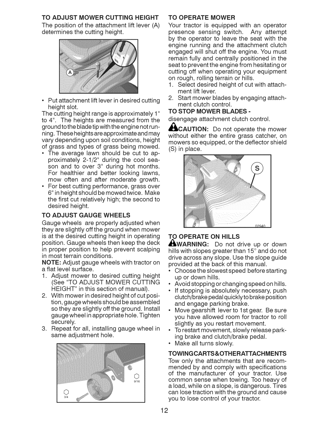 Craftsman 917.289213 manual To Adjust Mower Cutting Height, To Adjust Gauge Wheels, To Operate Mower, To Operate on Hills 