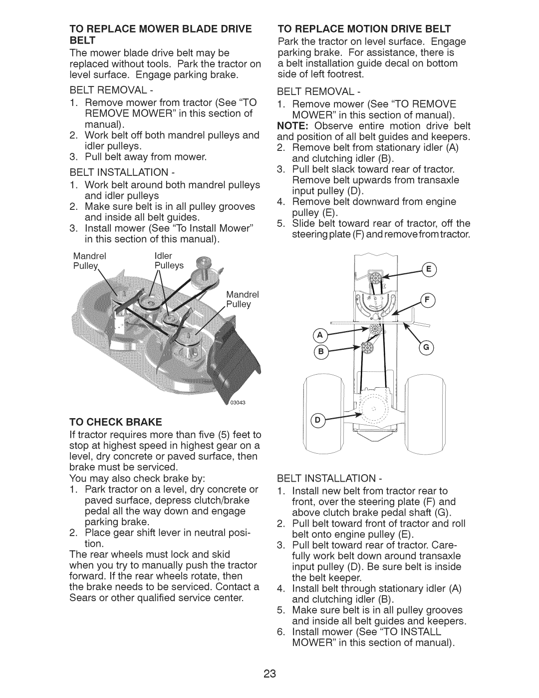 Craftsman 917.28921 manual To Replace Mower Blade Drive Belt, Belt Removal, Belt Installation, To Replace Motion Drive Belt 