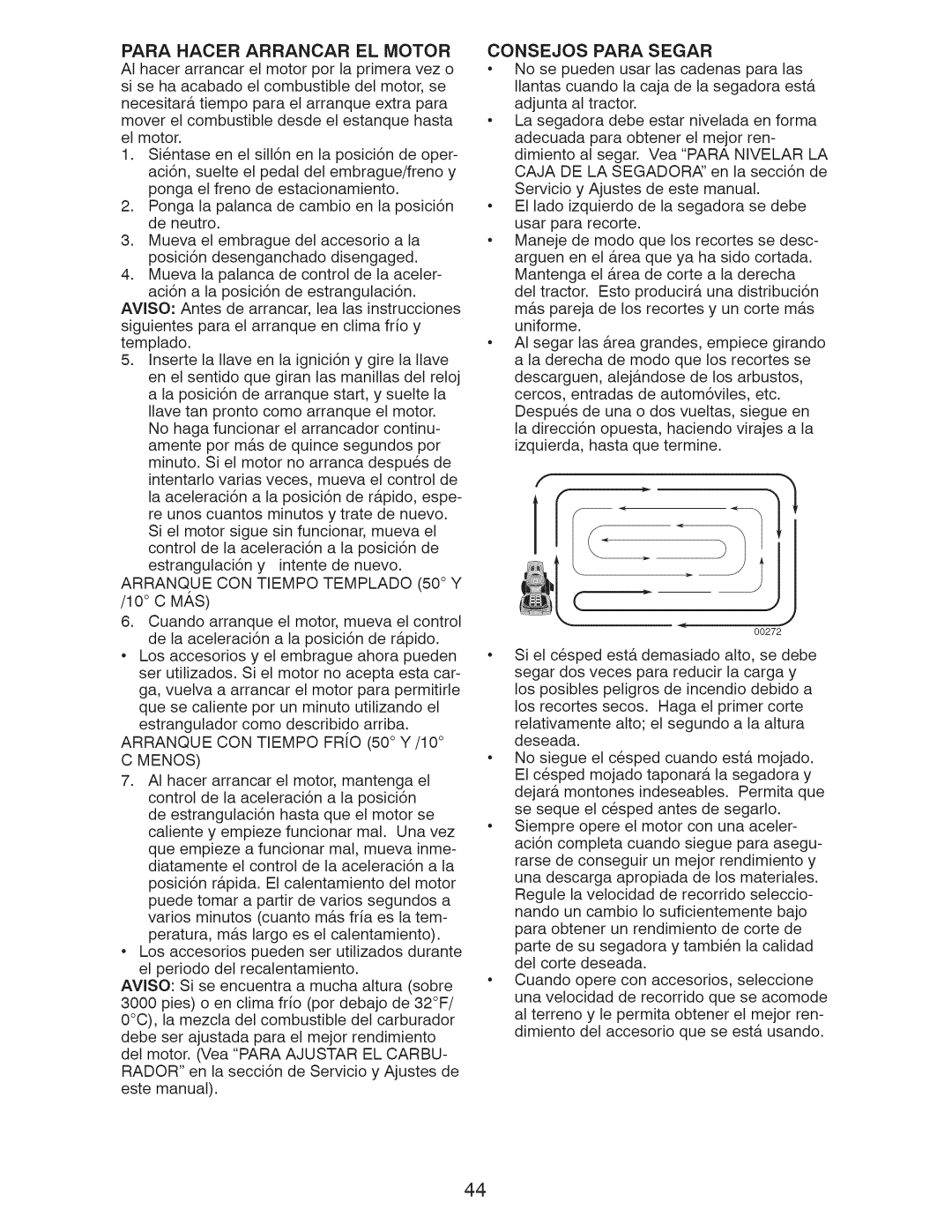 Craftsman YT 3000, 917.289211, 917.289210 manual Arranque CON Tiempo Templado 50 Y /10 C MAS, Menos, Consejos Para Segar 