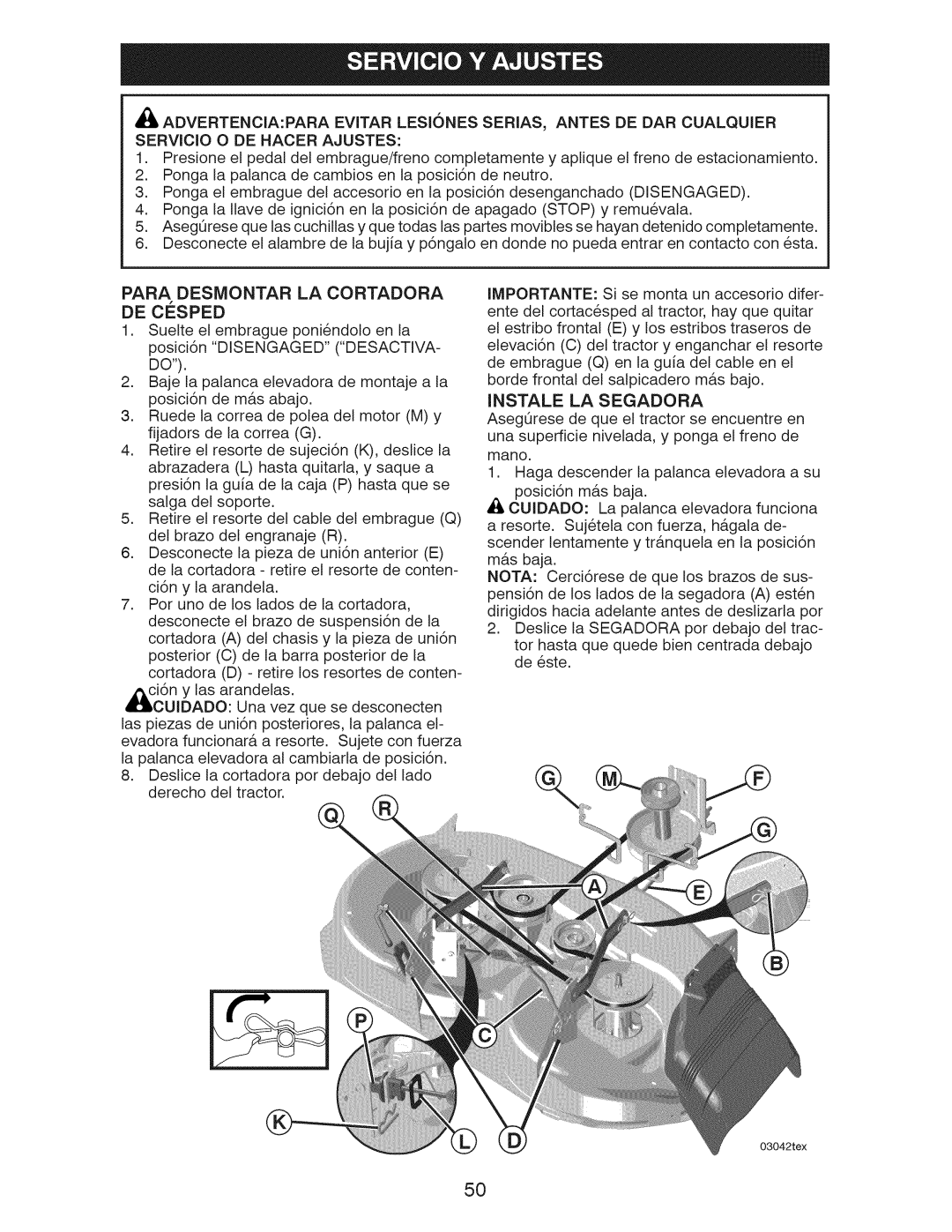 Craftsman 917.289211, 917.289210, 917.289213, YT 3000 manual DE Cesped, Instale LA Segadora, Para Desmontar LA Cortadora 