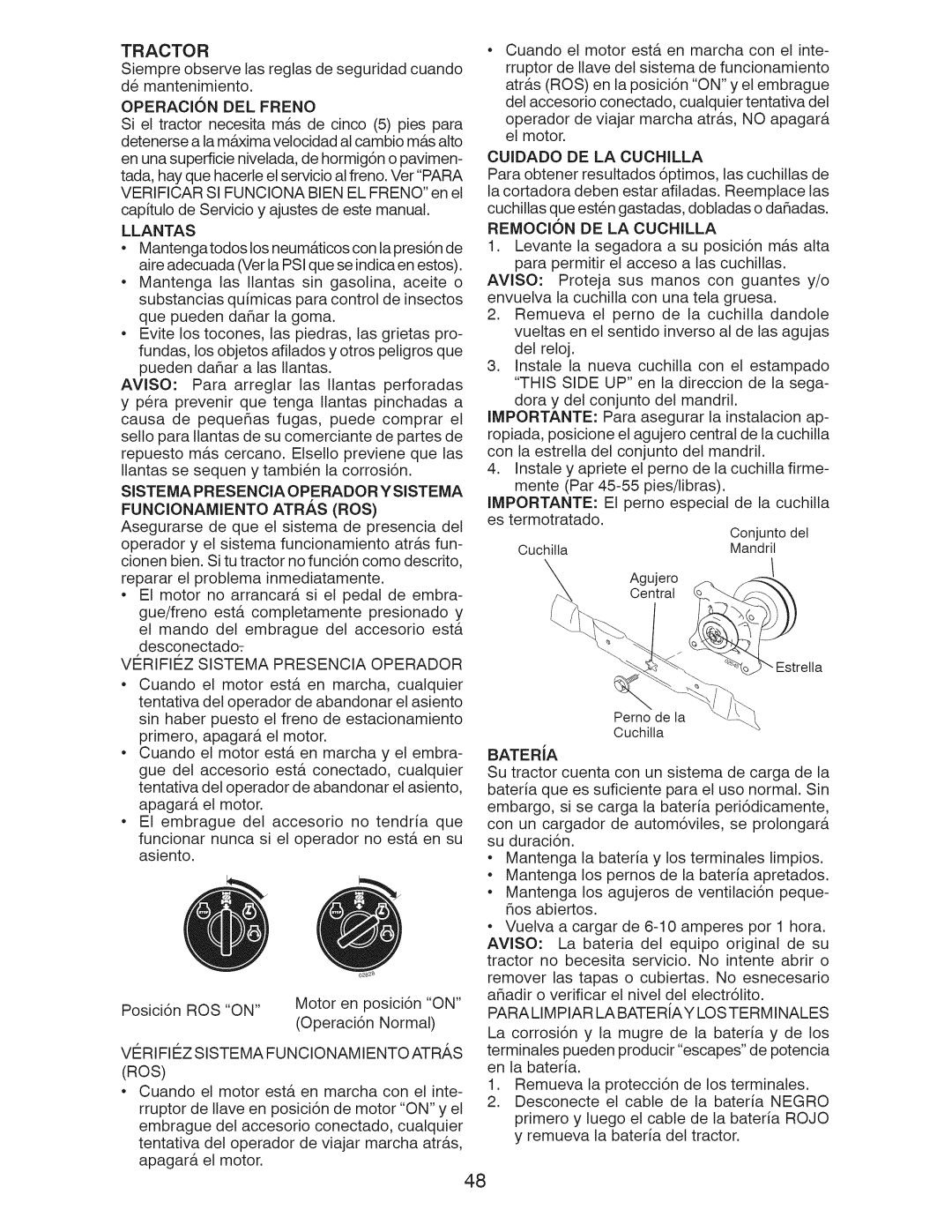 Craftsman 917.28922 owner manual Tractor, Llantas, VI= Rifiez Sistema Func Ionam Iento AT R/,S ROS, Cuidado DE LA Cuchilla 