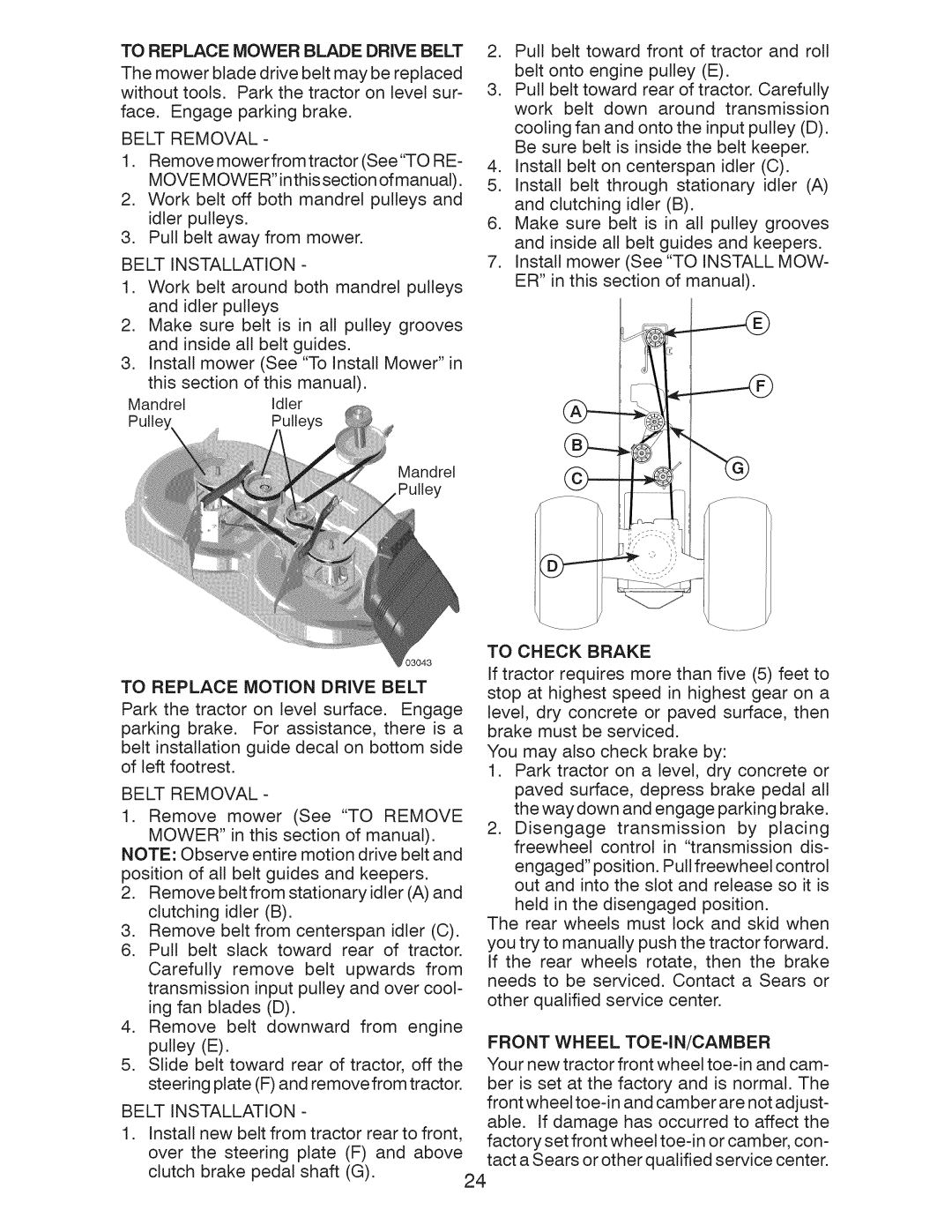 Craftsman 917.28922 owner manual To Replace Mower Blade Drive Belt 