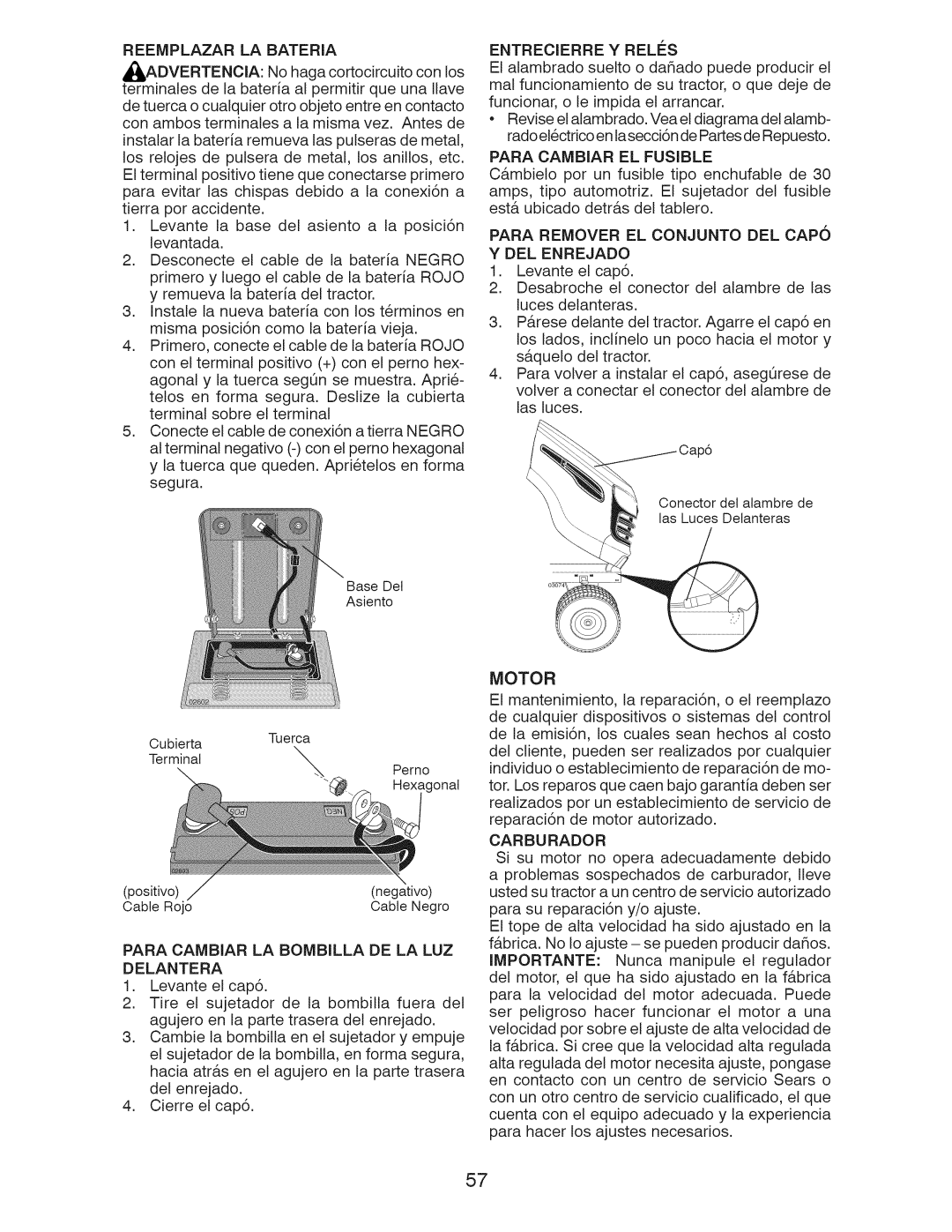 Craftsman 917.28922 owner manual Para Cambiar El Fusible, Para Remover El Conjunto Del Capo Y Del Enrejado, Carburador 