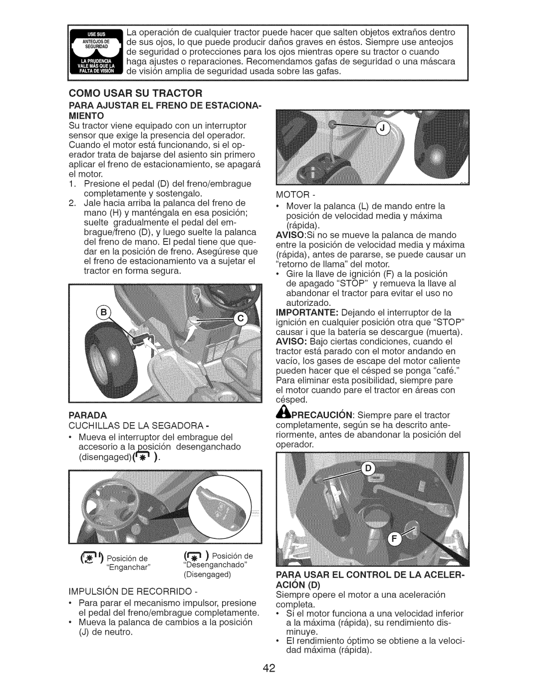 Craftsman 917.289251, 917.289250, 917.289253 owner manual Como Usar SU Tractor, Miento 