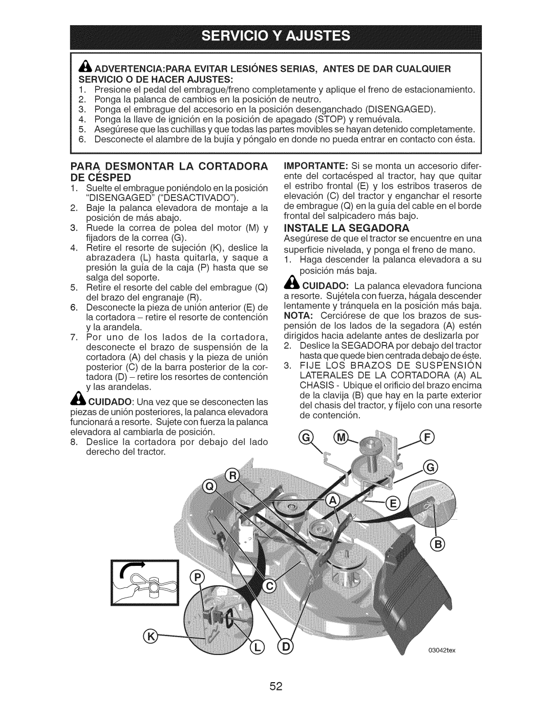 Craftsman 917.289250, 917.289251, 917.289253 owner manual DE Cesped, Para Desmontar LA Cortadora, Instale LA Segadora 