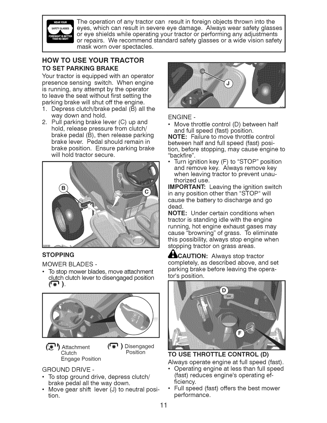Craftsman 917.289253, 917.289250, 917.289251 owner manual How To Use Your Tractor, To Set Parking Brake, Stopping 