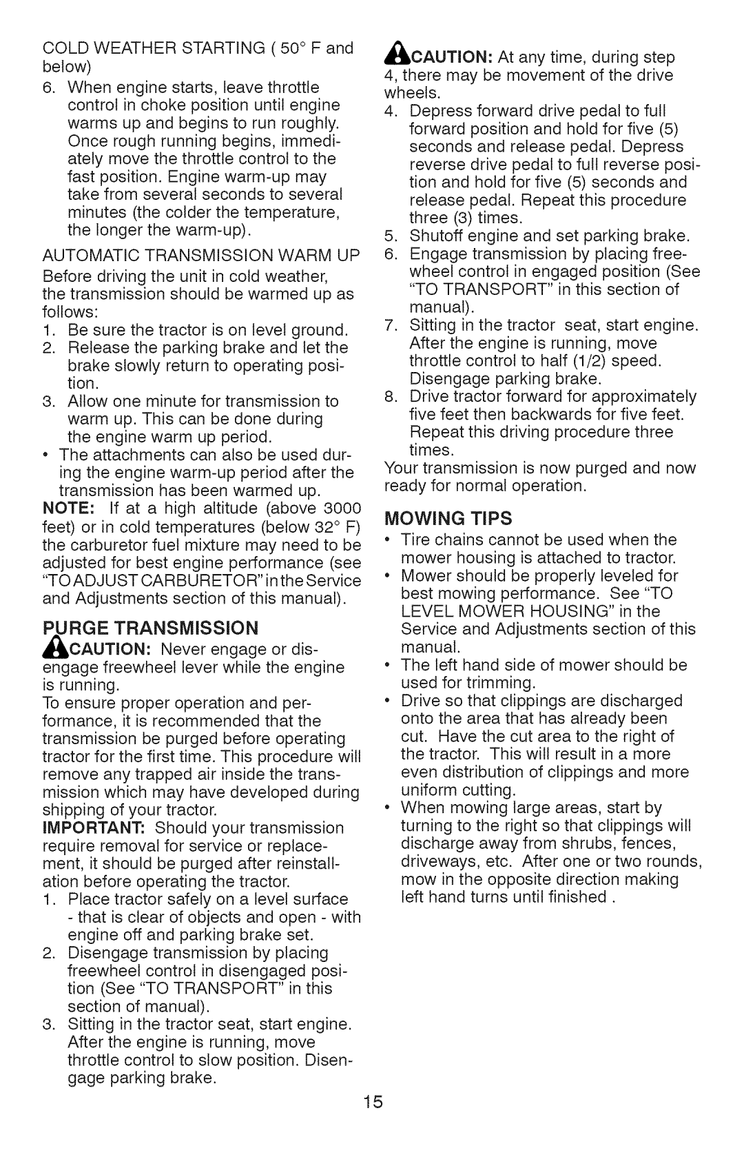 Craftsman 917.28927 manual RGETRANSMiSSiON, Mowing Tips 