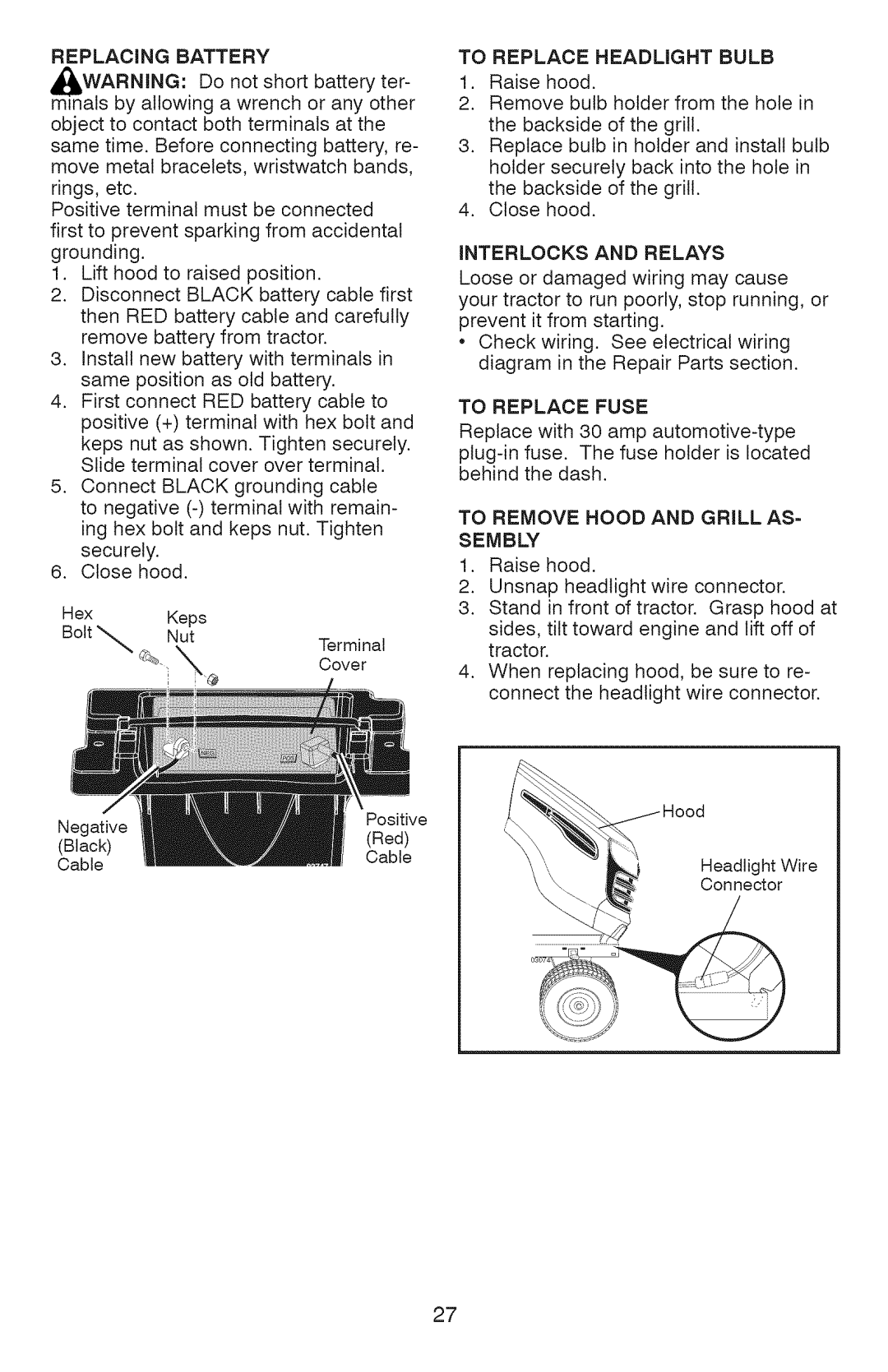 Craftsman 917.28927 manual Replacing Battery, To Replace Headlight Bulb, Interlocks and Relays, To Replace Fuse 