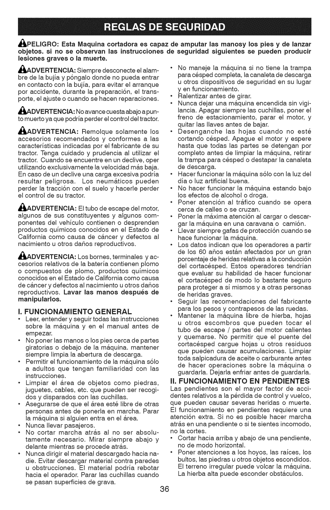 Craftsman 917.28927 manual Dvertencia, Advertencia, Funcionamiento General, II, Funcionamiento EN Pendientes 