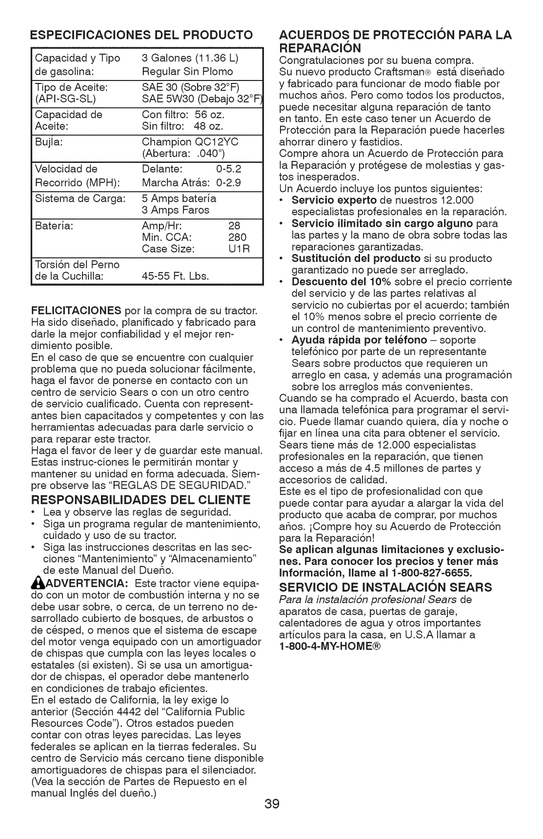 Craftsman 917.28927 Especircaciones DEL Producto, Responsabimdades DEL Cliente, Acuerdos DE PROTECCI!N Para LA Reparacion 