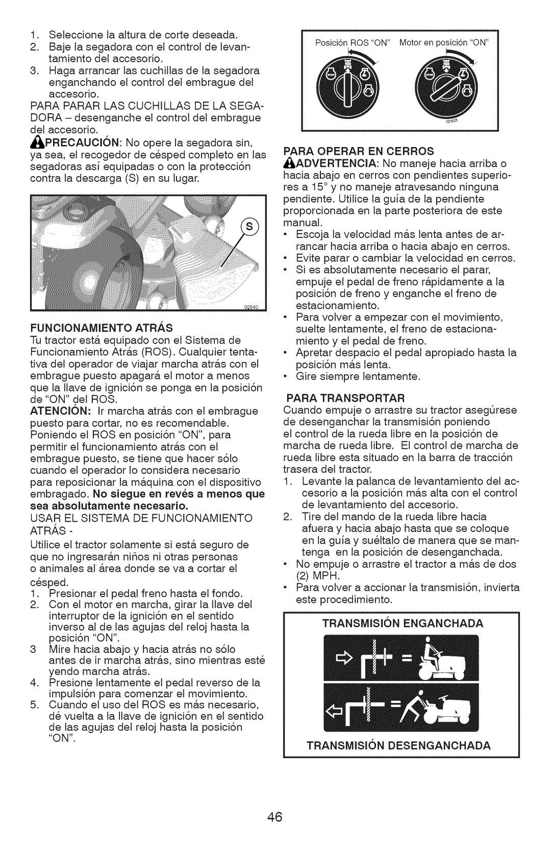 Craftsman 917.28927 Para Parar LAS Cuchillas DE LA Sega, Funcionamiento Atras, Usar EL Sistema DE Funcionamiento ATR,S 