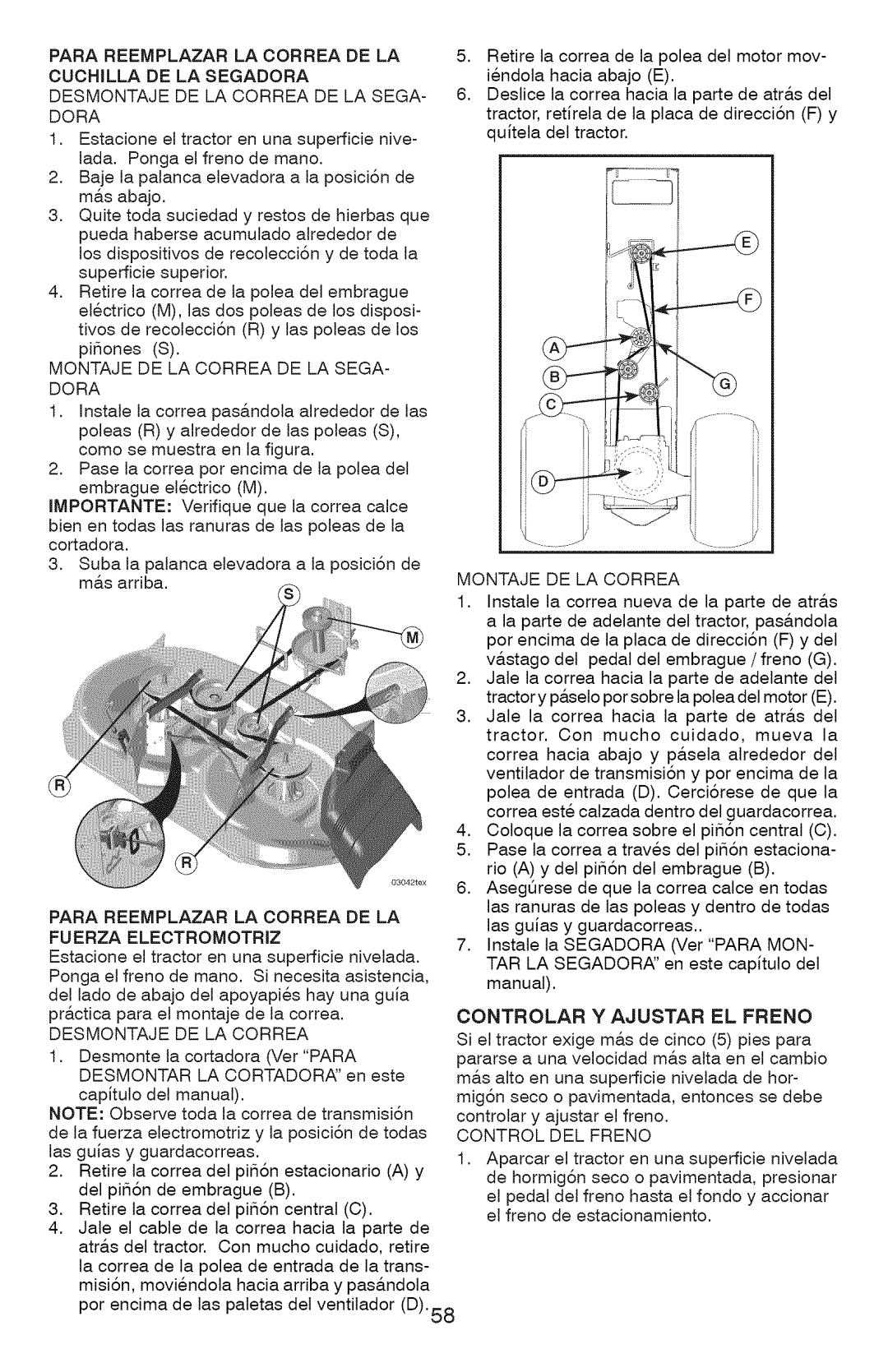 Craftsman 917.28927 manual Montaje DE LA Correa DE LA SEGA- Dora, Para Reemplazar LA Correa DE LA Fuerza Electromotriz 