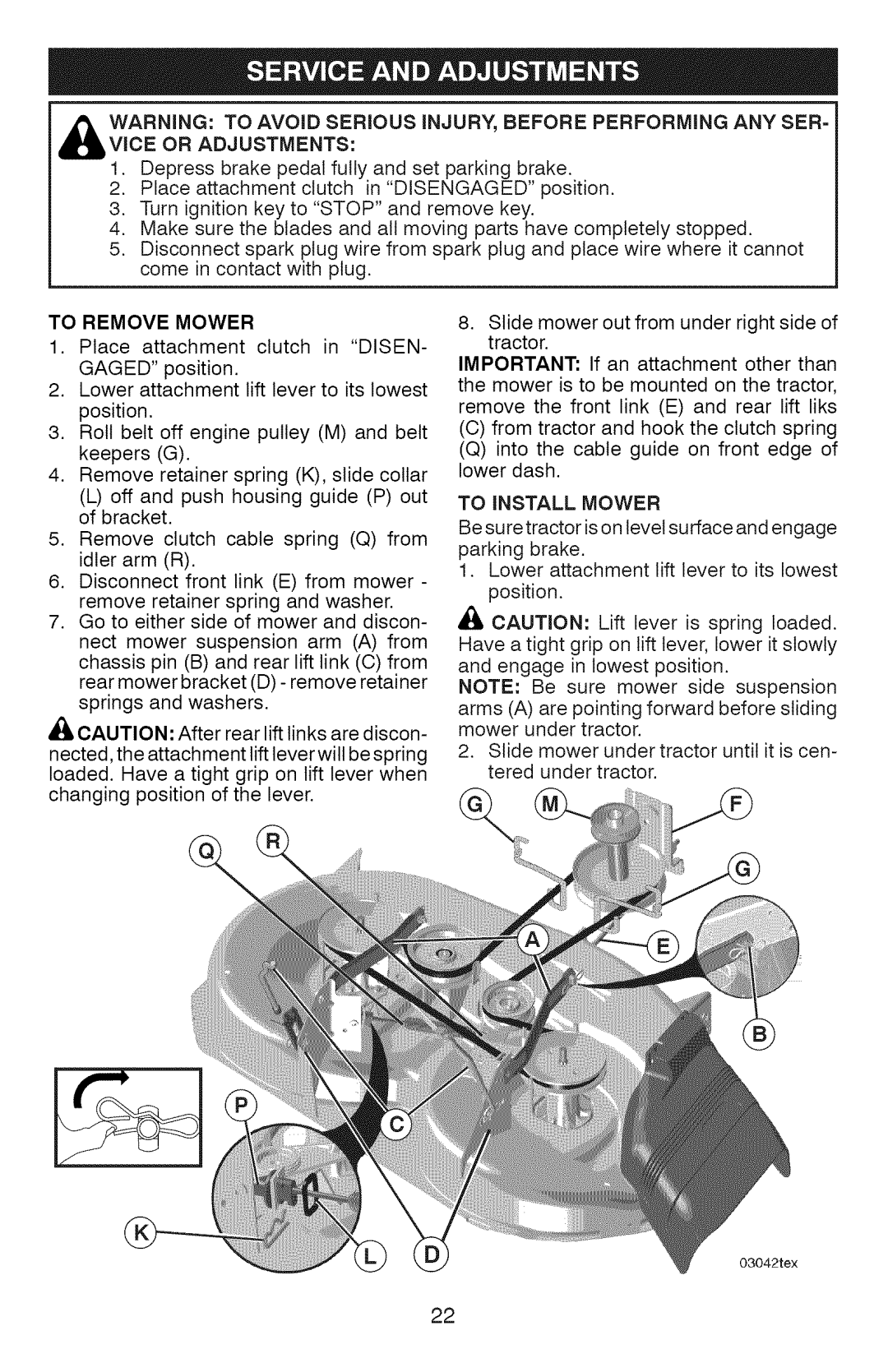 Craftsman 917.28927 manual Vice Or Adjustments, To Remove Mower, TO iNSTALL MOWER 