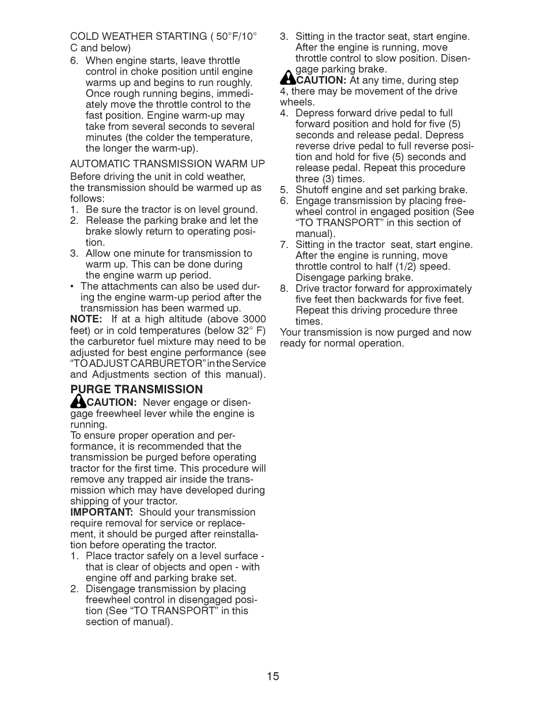 Craftsman 917.289283 owner manual Purge Transmission, Automatic Transmission Warm UP 