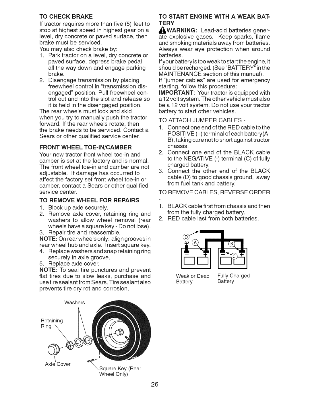 Craftsman 917.28928 To Check Brake, Front Wheel TOE-IN/CAMBER, To Remove Wheel for Repairs, To Attach Jumper Cables 